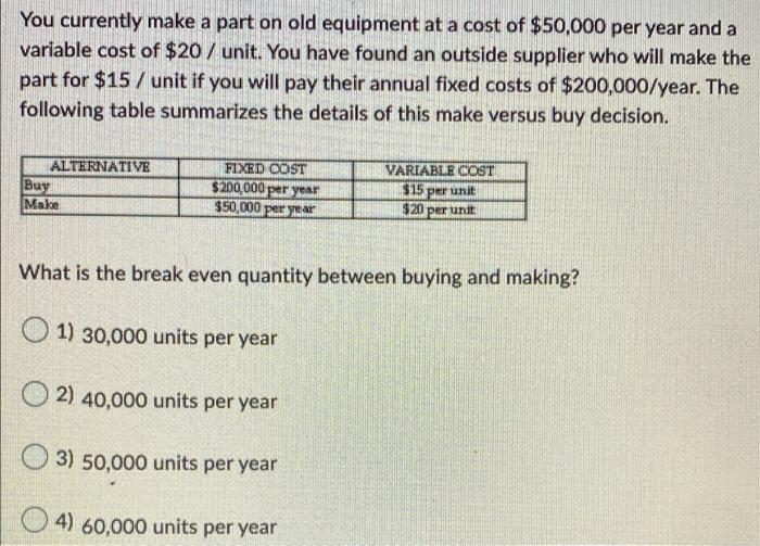 QUESTION HELP You currently make a part on old