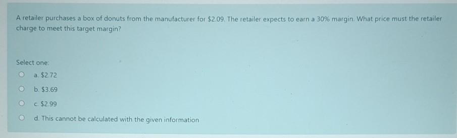 A retailer purchases a box of donuts from the