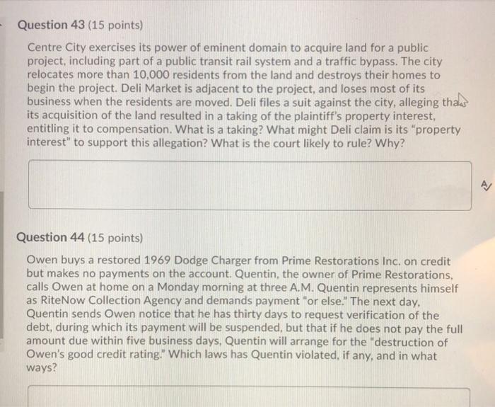 Question 43 (15 points) Centre City exercises its