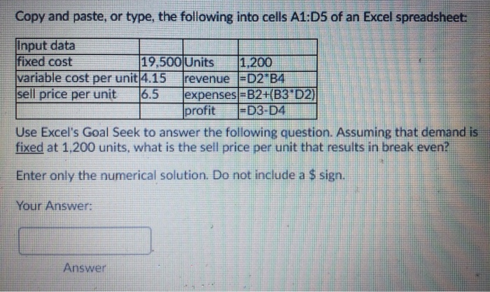 Copy and paste, or type, the following into cells