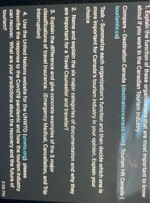 1. Explain the function of these organizations