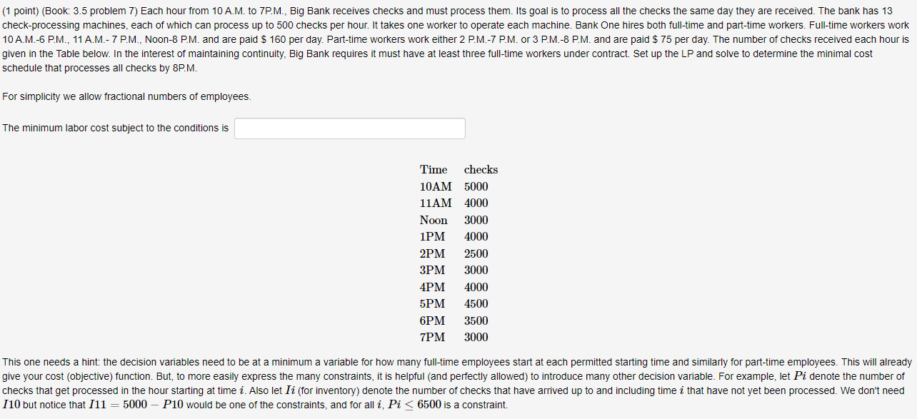 (1 point) (Book: 3.5 problem 7) Each hour from 10