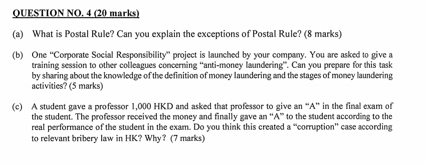 QUESTION NO. 4 (20 marks) (a) What is Postal