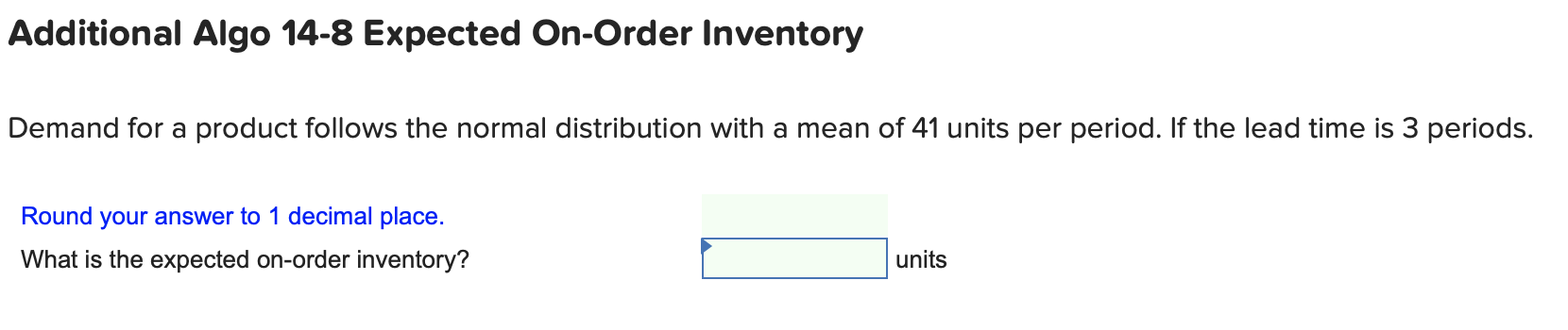 Additional Algo 14-8 Expected On-Order Inventory