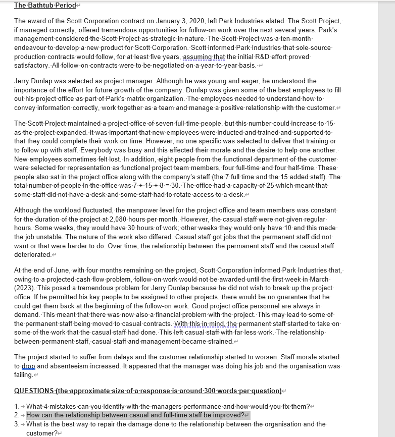 The Bathtub Period The award of the Scott