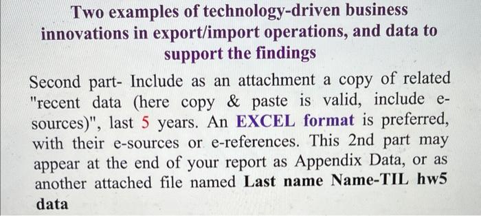 Two examples of technology-driven business