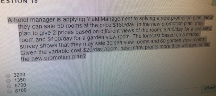 help ESTIUN '18 A hotel manager is applying Yield
