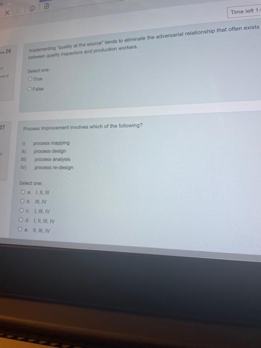 x Time left 1: 26 Implementin quality at the