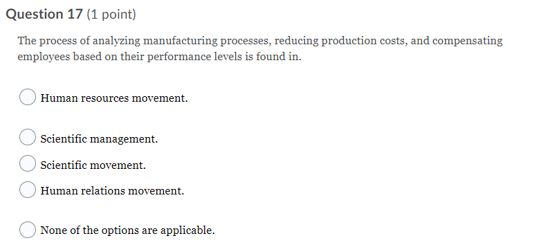 Question 17 (1 point) The process of analyzing