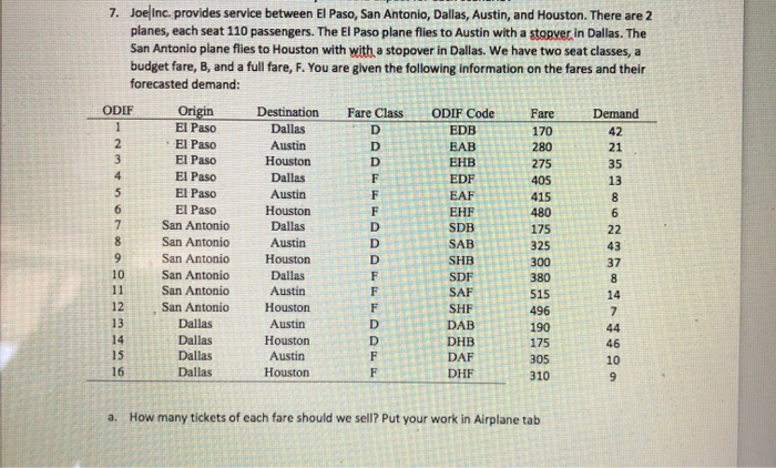 please do in excel 7. JoeInc. provides service