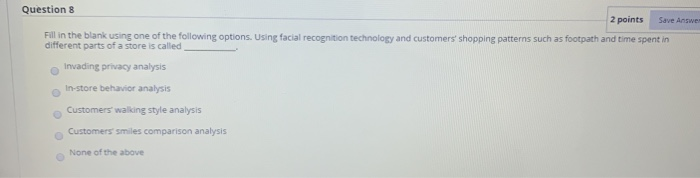 Question 7 The transition to using big data
