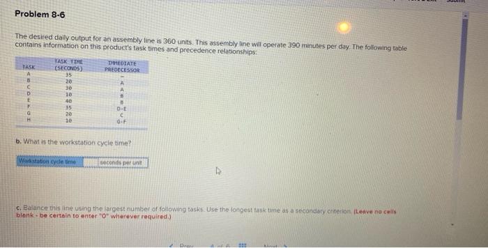 - Problem 8-6 The desired daily output for an