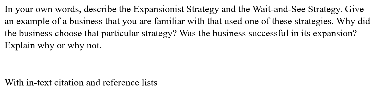 In your own words, describe the Expansionist