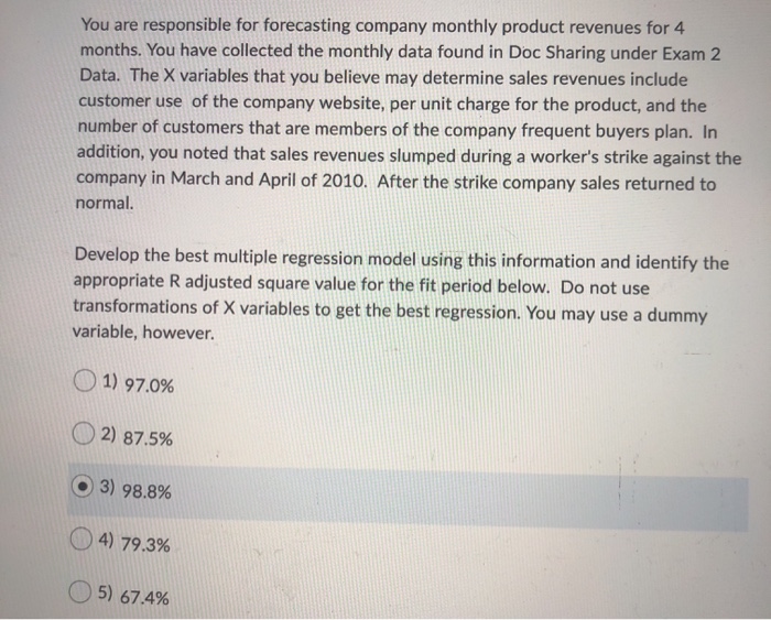 You are responsible for forecasting company