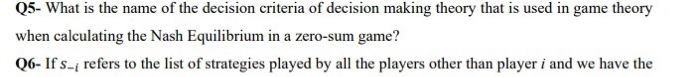 Q5. What is the name of the decision criteria of