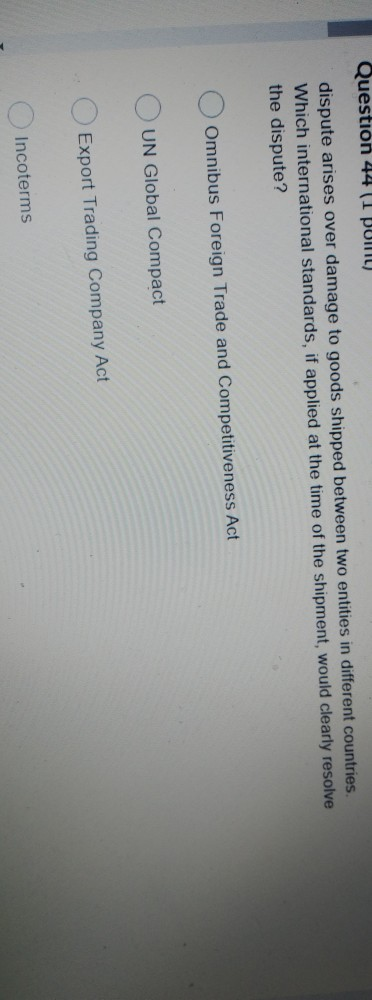 Question 44 (I PUML) dispute arises over damage