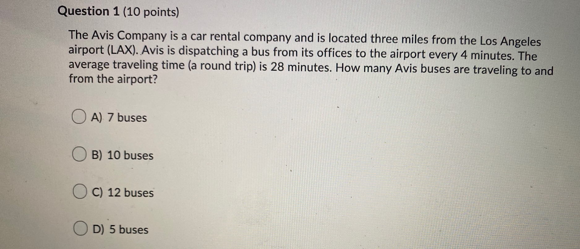 Question 1 (10 points) The Avis Company is a car