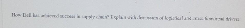 How Dell has achieved success in supply chain?