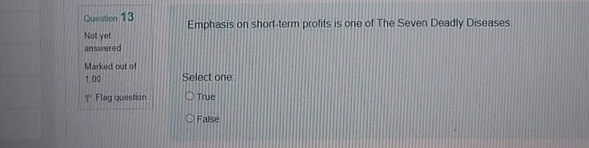 Question 12 Drive out Fear is one of The Seven