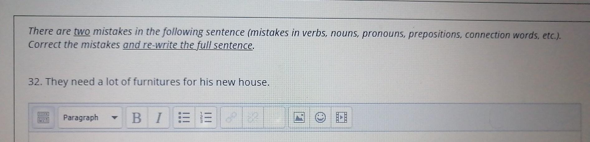 There are two mistakes in the following sentence