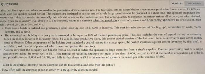 QUESTION me which was in the production of its