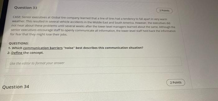 Question 33 2 Points CASE: Senior executives at