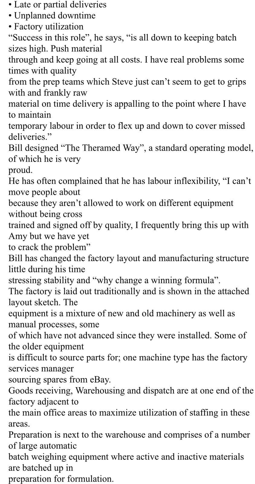 . business is trying to achieve and what they are