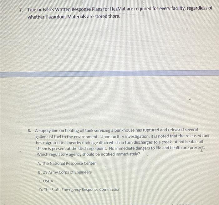 Answer each question below. 7. True or False: