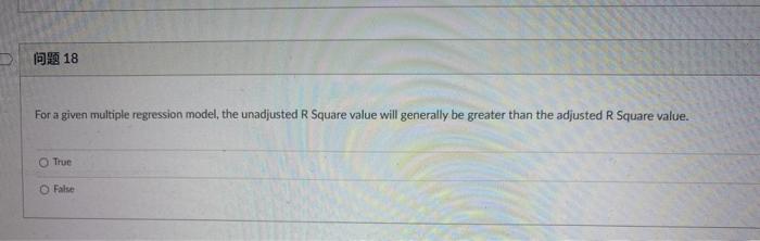 18 For a given multiple regression model, the