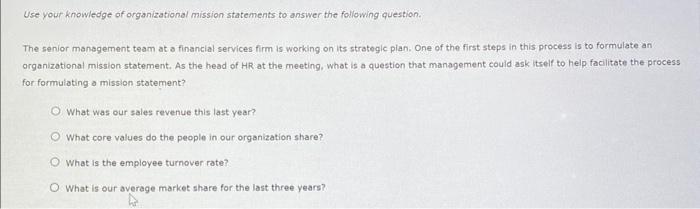 Use yout knowledge of organizational mission