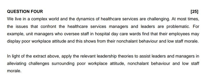 QUESTION FOUR [25] We live in a complex world and