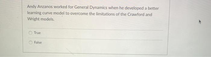 Andy Anzanos worked for General Dynamics when he