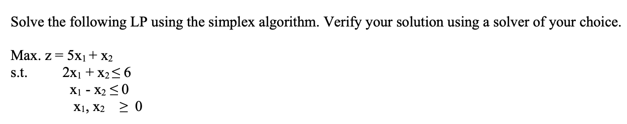 PLEASE SHOW CODE TO VERIFY ANSWER Solve the