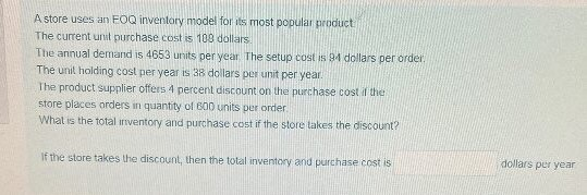 tr. A store uses an FOQ inventory model for its