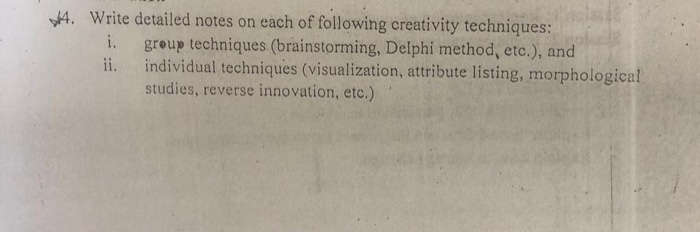 4. Write detailed notes on each of following