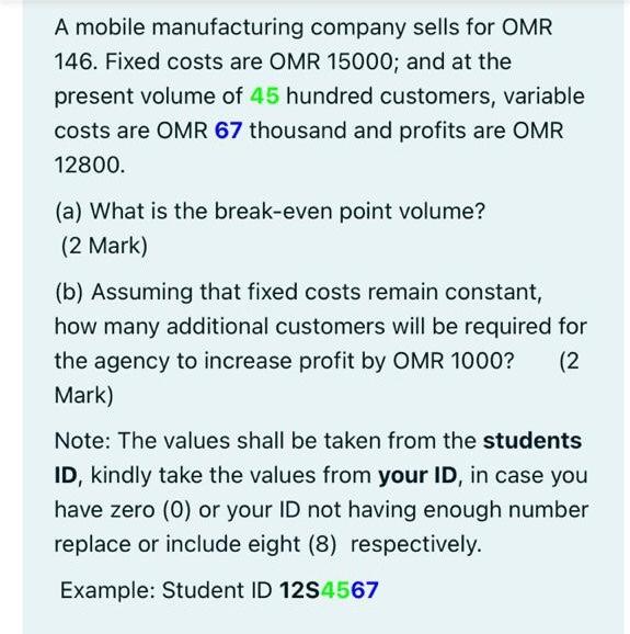 A mobile manufacturing company sells for OMR 146.