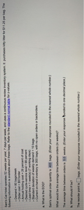 Sam's Cat Hotel operates 52 weeks per year, 7