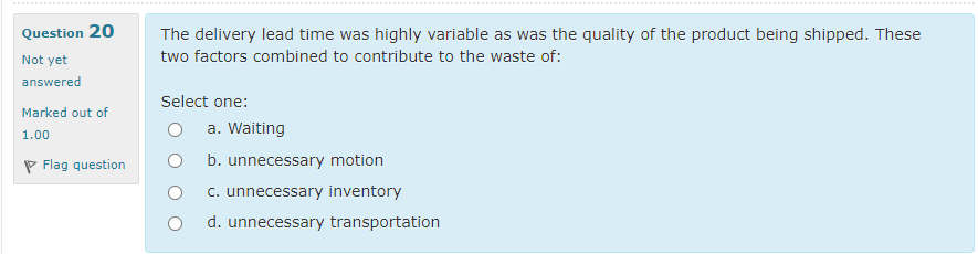 Question 19 Which of the following is not a step