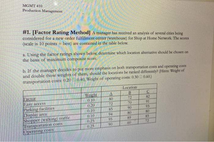 MGMT 410 Production Management ones #1. [Factor