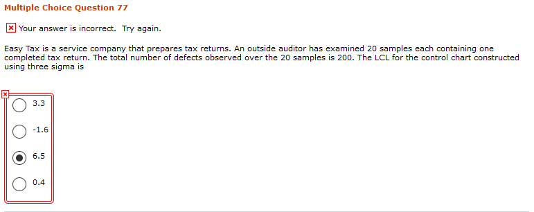 Multiple Choice Question 77 x Your answer is