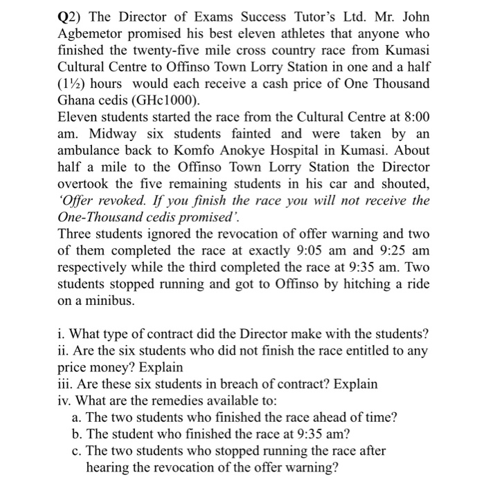 Q2) The Director of Exams Success Tutor's Ltd.