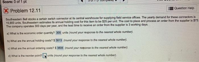 Score: 0 of 1 pt Question Help Problem 12.11