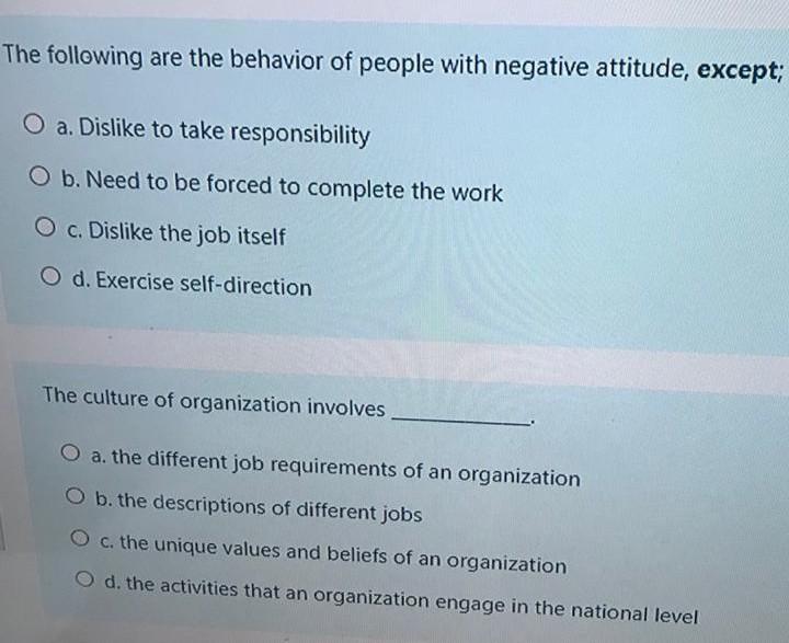 The following are the behavior of people with