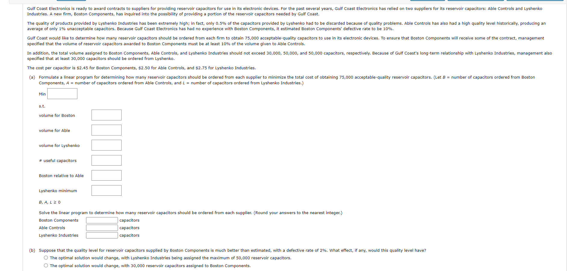 industries. A new firm, Boston Components, has