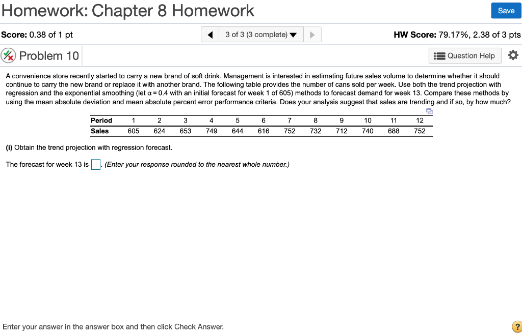 Homework: Chapter 8 Homework Save Score: 0.38 of