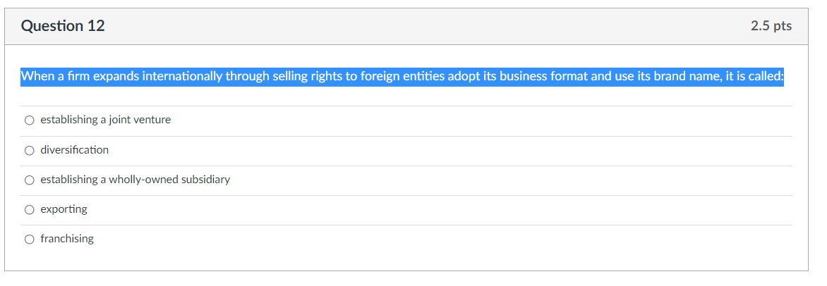 When a firm expands internationally through