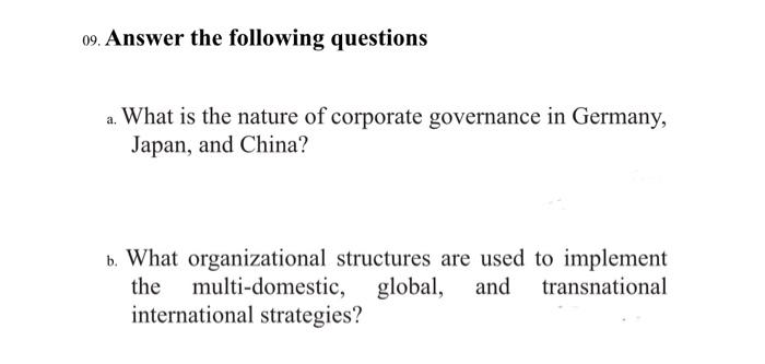stratgic managment 09. Answer the following