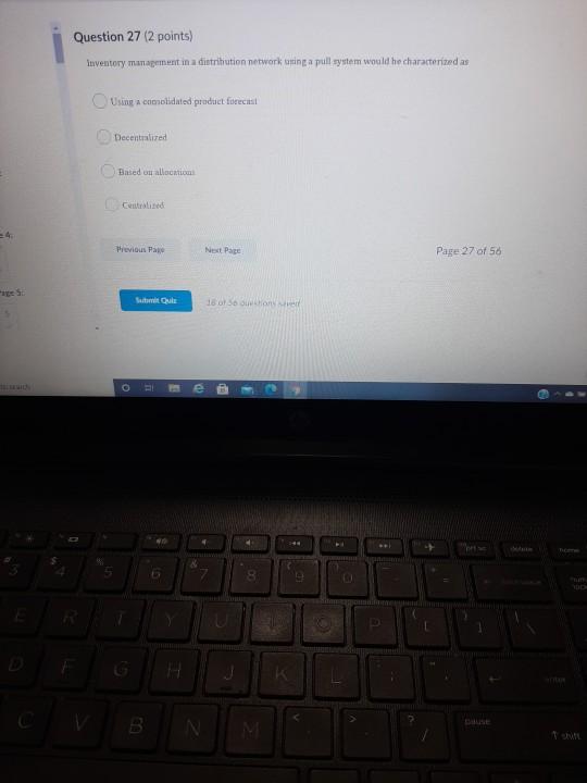 Question 27 (2 points) inventory management in a