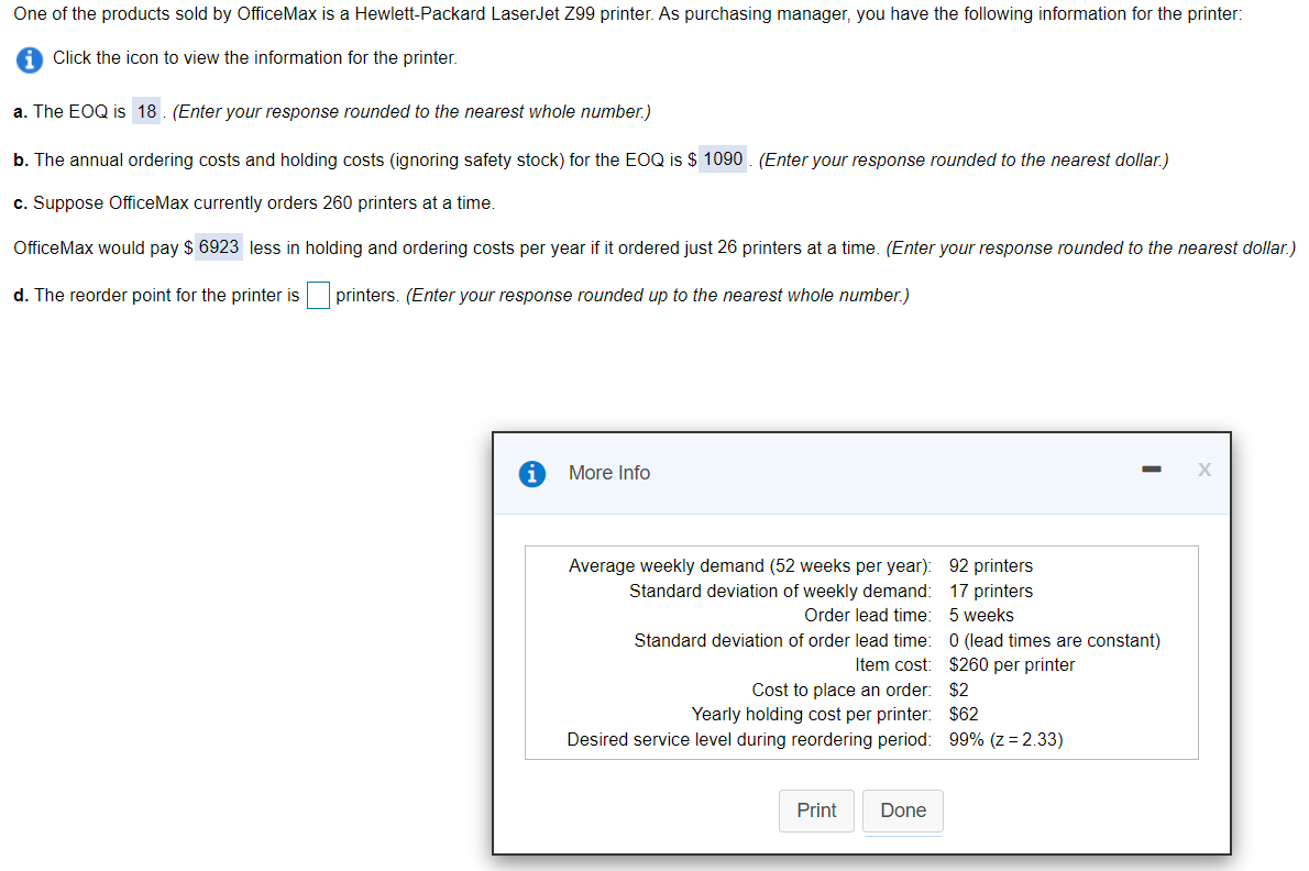 One of the products sold by OfficeMax is a