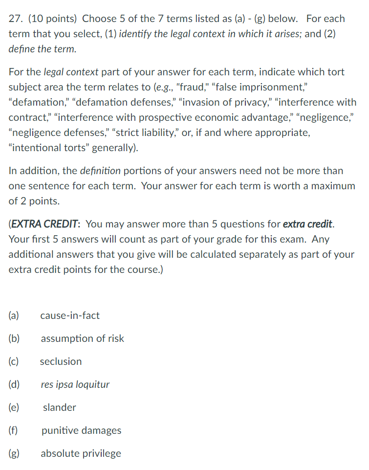 Business Law: 27. (10 points) Choose 5 of the 7